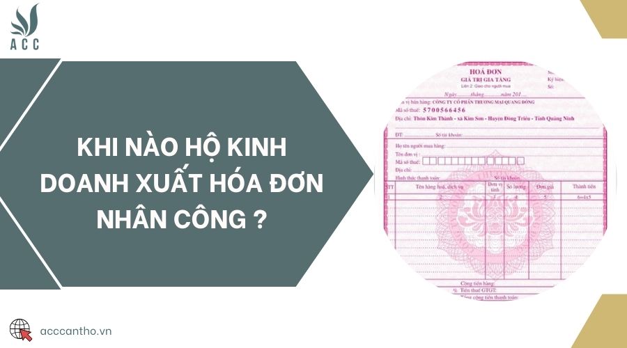 Khi nào hộ fv888 xuất hóa đơn nhân công ?