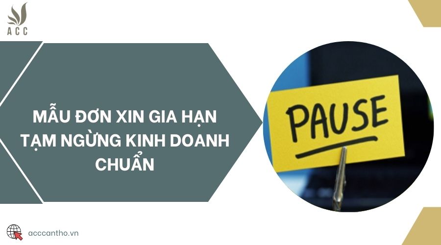 Mẫu đơn xin gia hạn tạm ngừng fv888 chuẩn 