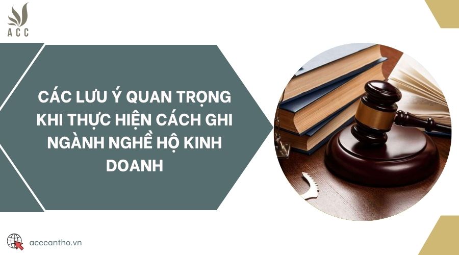 Các lưu ý quan trọng khi thực hiện cách ghi ngành nghề hộ fv888