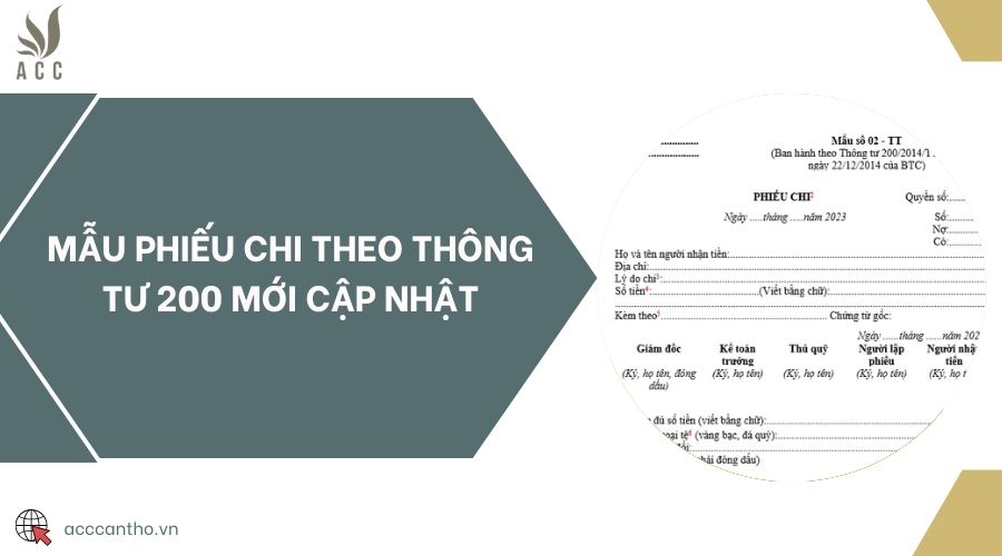 Mẫu phiếu chi theo thông tư 200 mới cập nhật