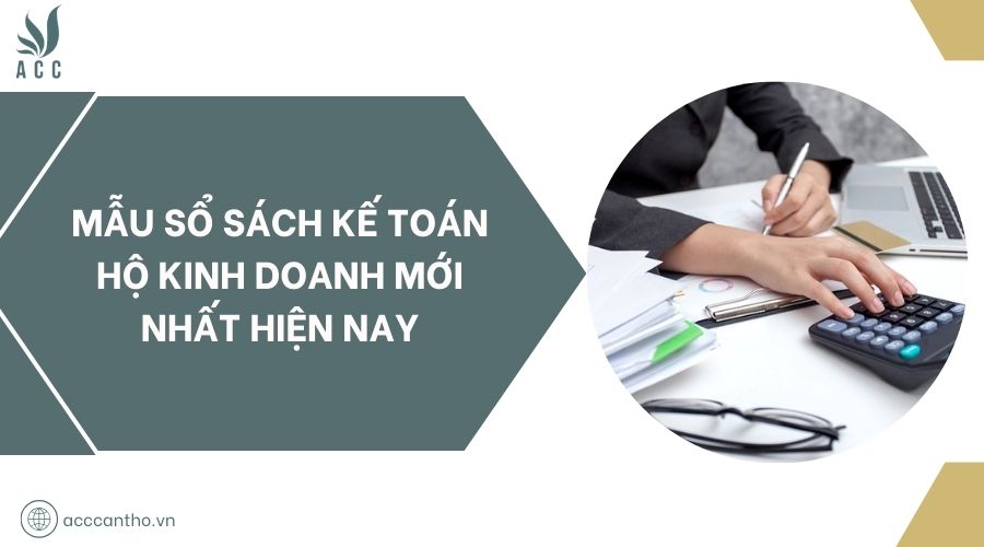 Mẫu sổ sách kế toán hộ fv888 mới nhất hiện nay