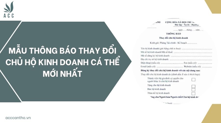 Mẫu thông báo thay đổi chủ hộ fv888 cá thể mới nhất