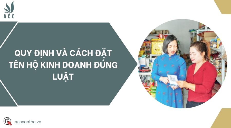 Quy định và cách đặt tên hộ fv888 đúng luật