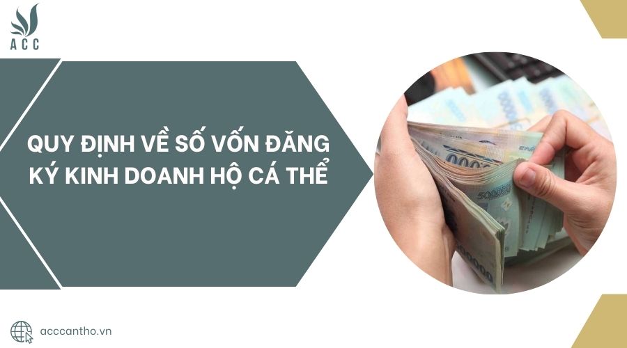 Quy định về số vốn đăng ký fv888 hộ cá thể