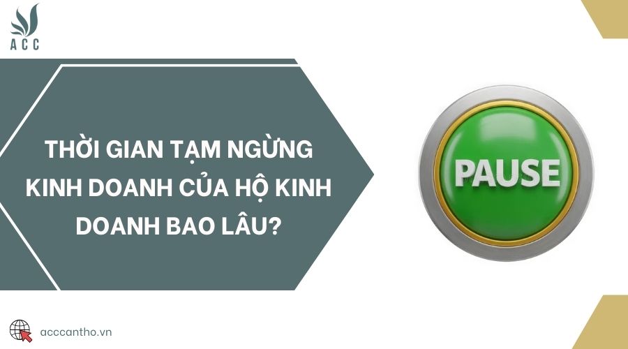 Thời gian tạm ngừng fv888 của hộ fv888 bao lâu?