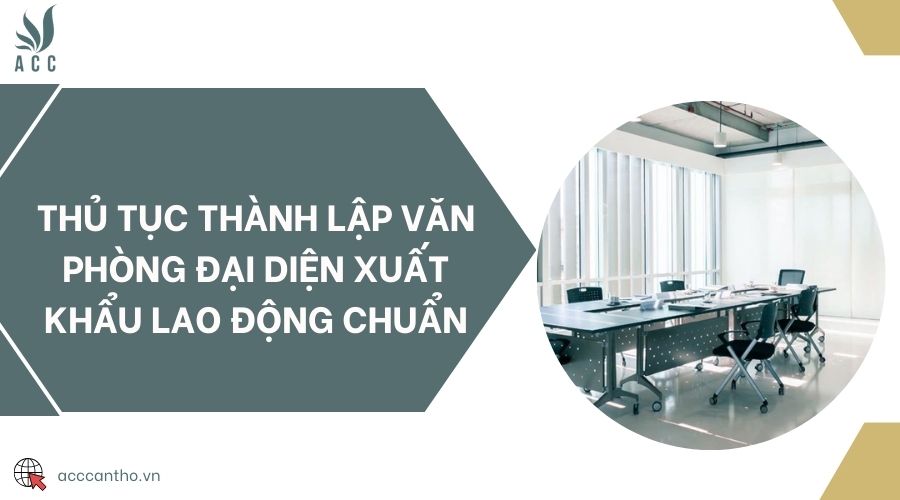 Thủ tục thành lập văn phòng đại diện xuất khẩu fv88 link chuẩn
