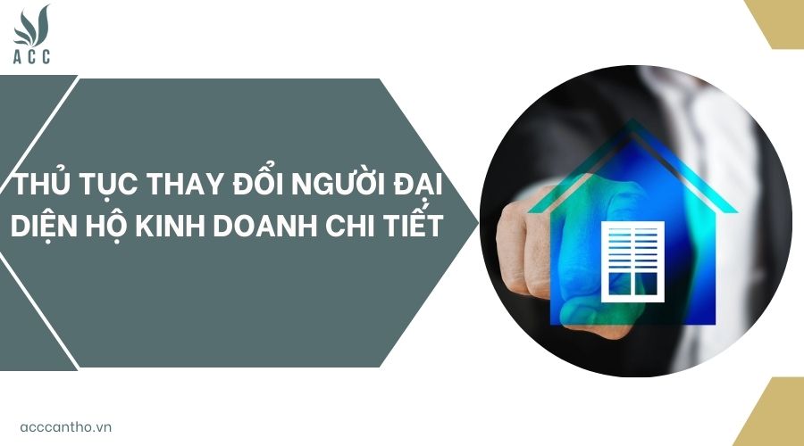 Thủ tục thay đổi người đại diện hộ fv888 chi tiết