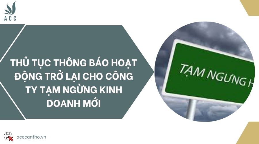 Thủ tục thông báo hoạt động trở lại cho công ty tạm ngừng fv888 mới 