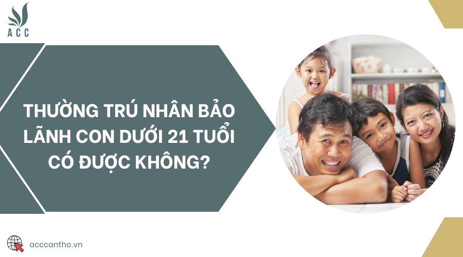 fv88 link nhân bảo lãnh con dưới 21 tuổi có được không?