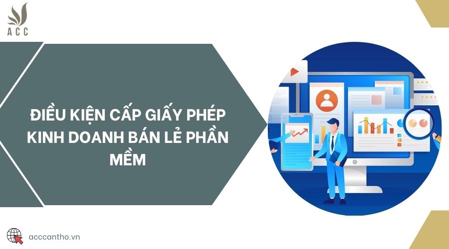 Điều kiện cấp giấy phép fv888 bán lẻ phần mềm