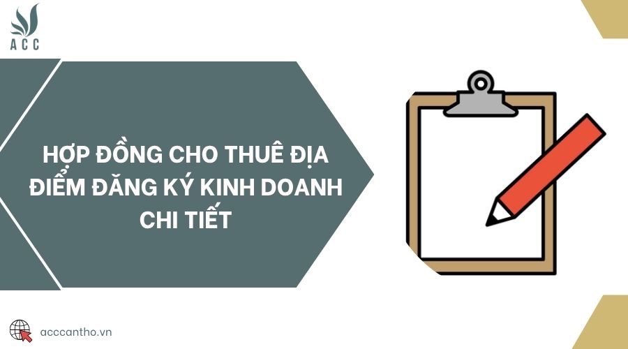 Hợp đồng cho thuê địa điểm đăng ký fv888 chi tiết