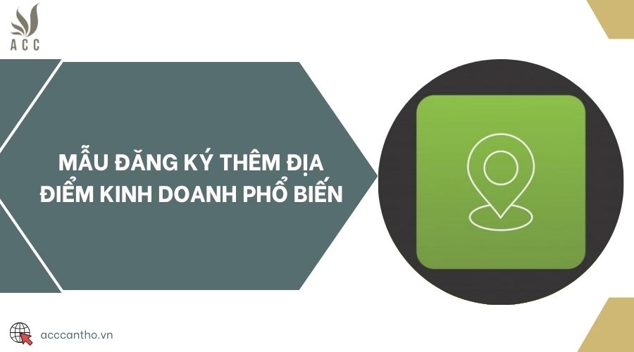 Mẫu đăng ký thêm địa điểm fv888 phổ biến