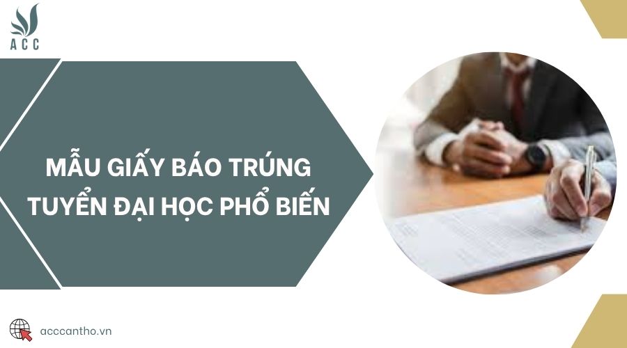 Mẫu giấy báo trúng tuyển Đại học phổ biến