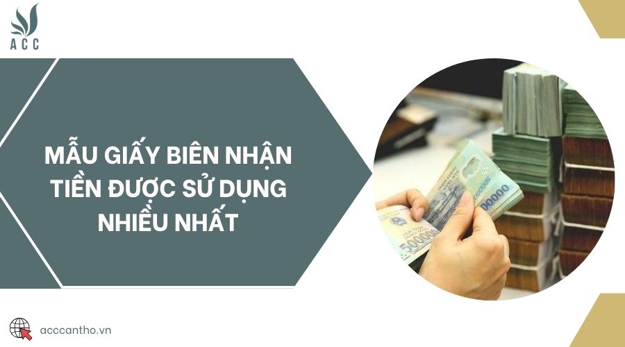 Mẫu giấy biên nhận tiền được sử dụng nhiều nhất