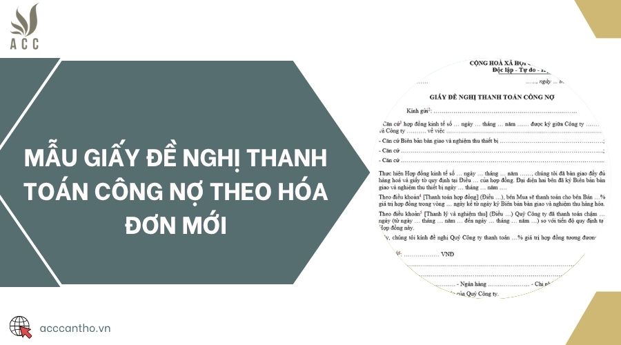 Mẫu giấy đề nghị thanh toán công nợ theo hóa đơn mới