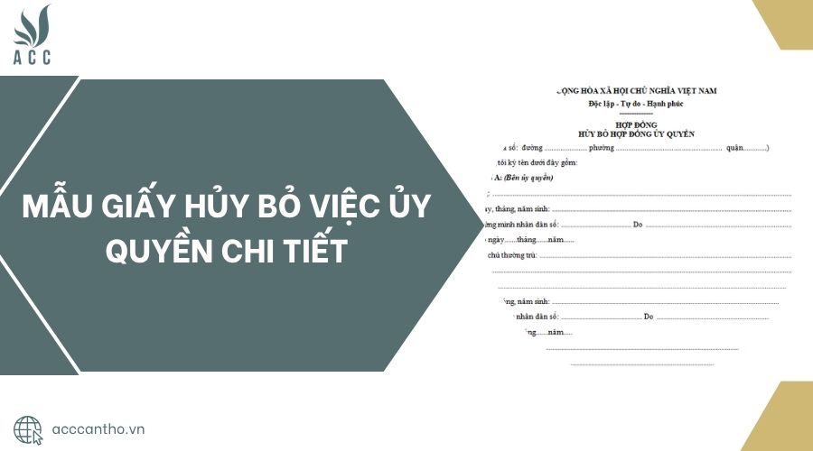 Mẫu giấy hủy bỏ việc ủy quyền chi tiết
