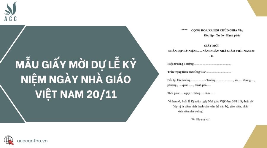 Mẫu giấy mời dự Lễ kỷ niệm ngày Nhà giáo Việt Nam 20/11