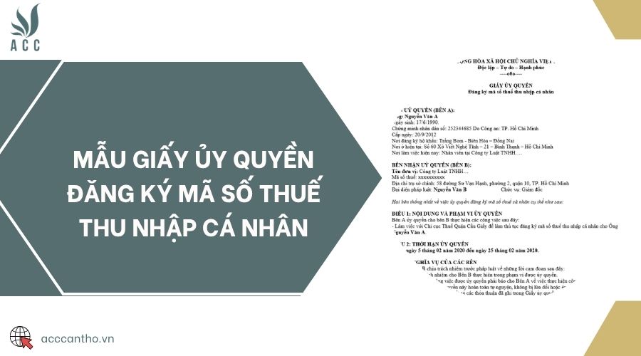 Mẫu giấy ủy quyền đăng ký mã số thuế thu nhập cá nhân