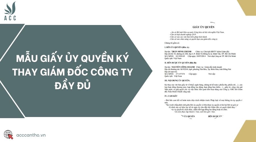Mẫu giấy ủy quyền ký thay giám đốc công ty đầy đủ