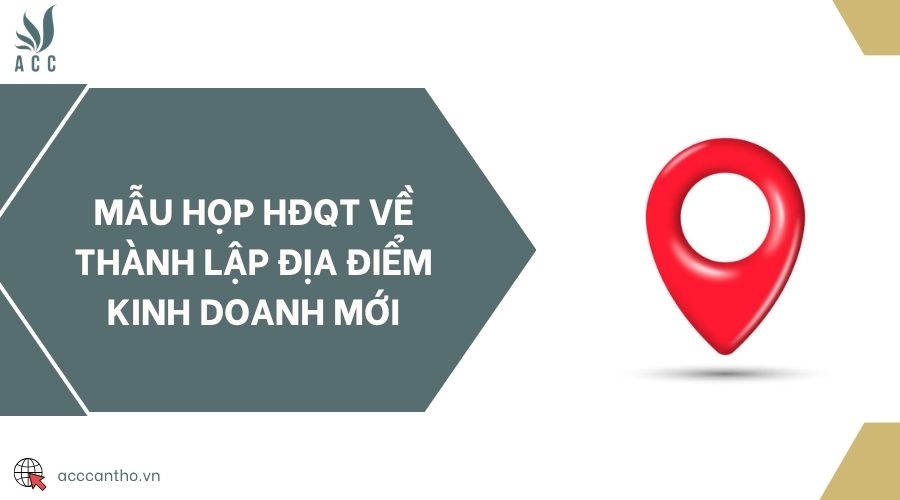 Mẫu họp HĐQT về thành lập địa điểm fv888 mới