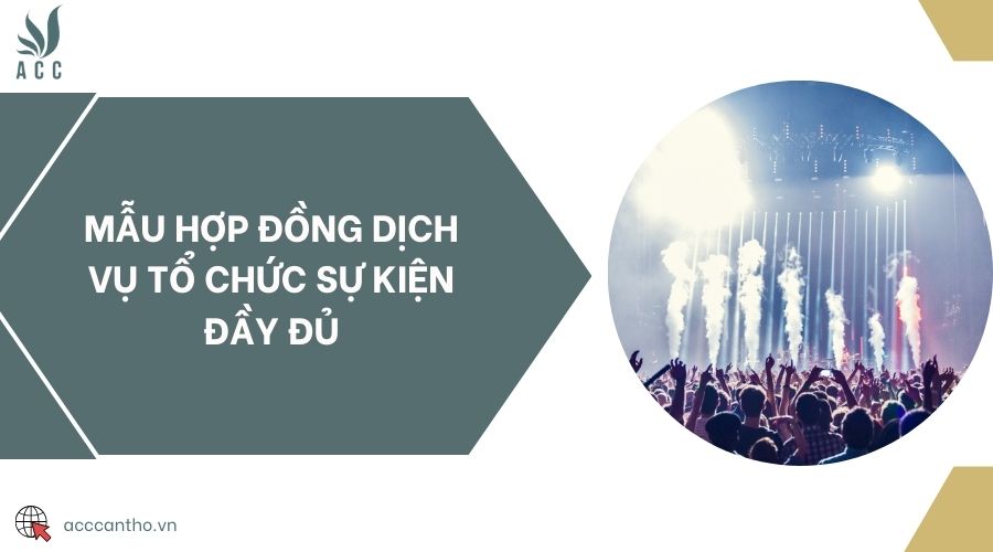 Mẫu hợp đồng fv888 tổ chức sự kiện đầy đủ