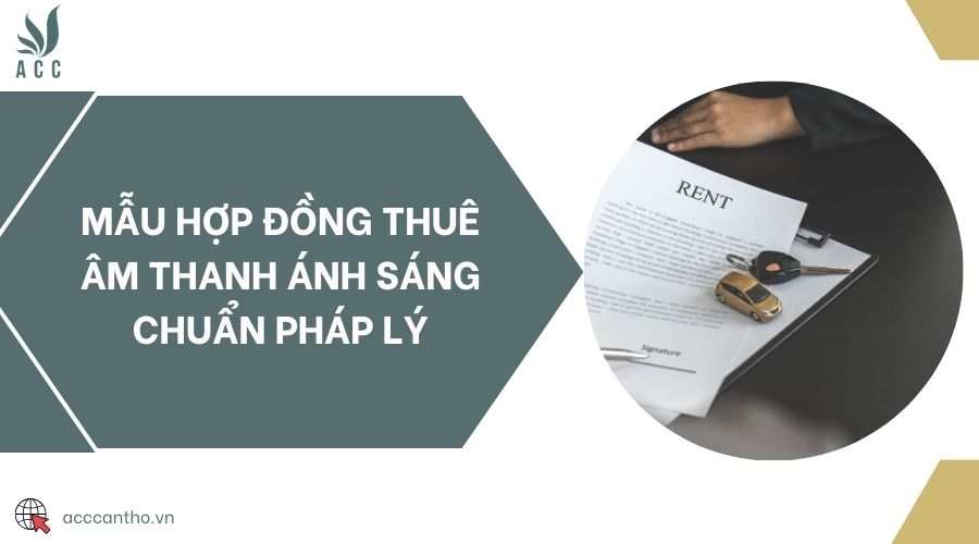 Mẫu hợp đồng thuê âm thanh ánh sáng chuẩn fv88 nhà cái