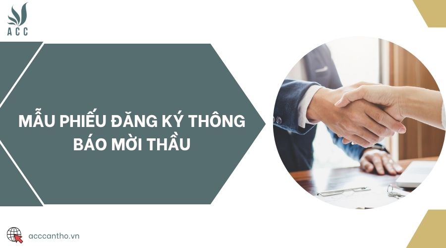 Mẫu phiếu đăng ký thông báo mời thầu