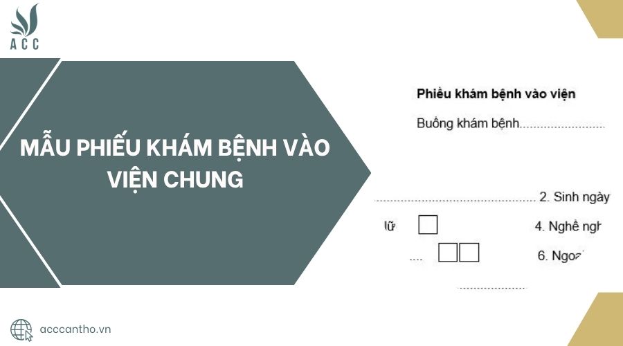 Mẫu phiếu khám bệnh vào viện chung