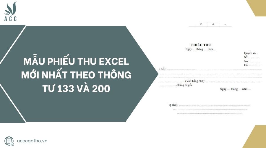 Mẫu phiếu thu Excel mới nhất theo Thông tư 133 và 200