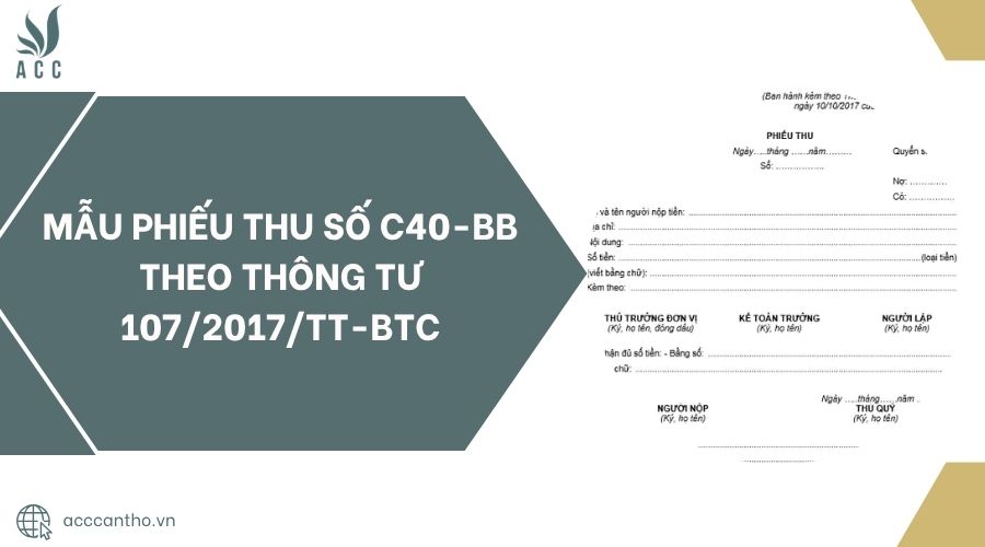 Mẫu phiếu thu số C40-BB theo Thông tư 107/2017/TT-BTC