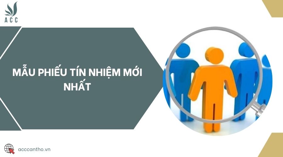 Mẫu phiếu tín nhiệm mới nhất