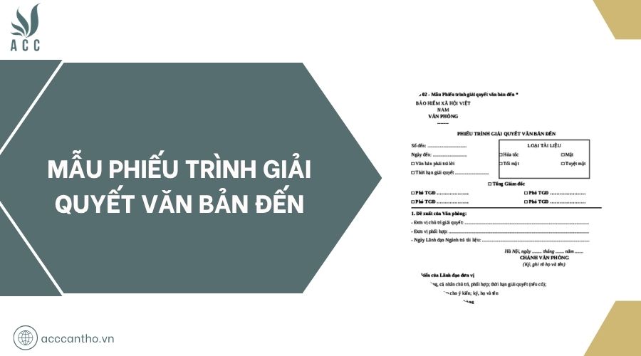 Mẫu phiếu trình giải quyết văn bản đến