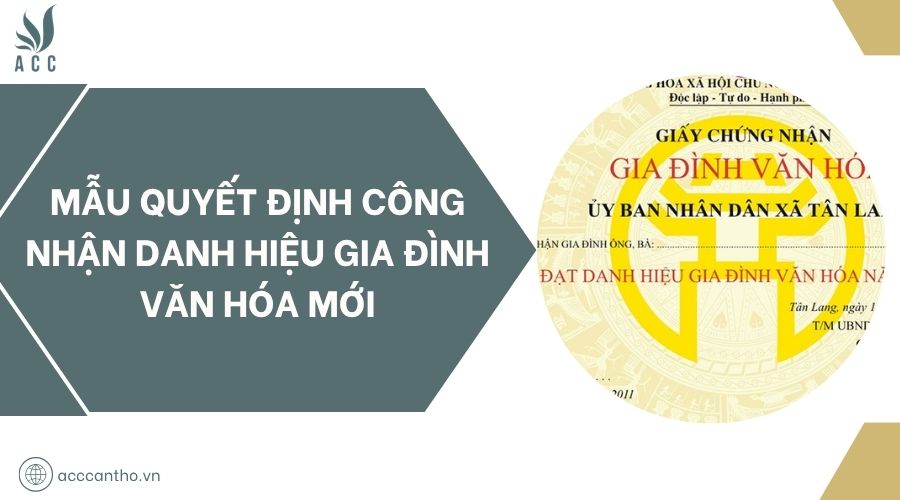 Mẫu quyết định công nhận danh hiệu Gia đình văn hóa mới