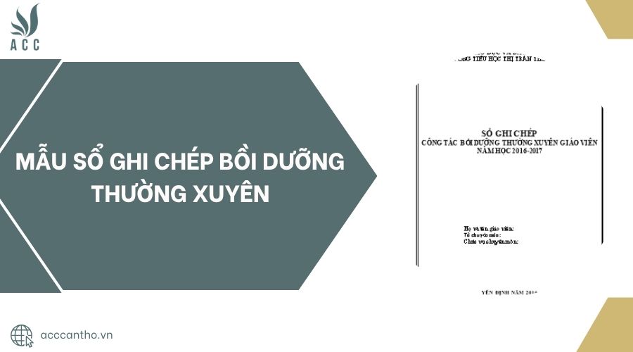 Mẫu sổ ghi chép bồi dưỡng thường xuyên