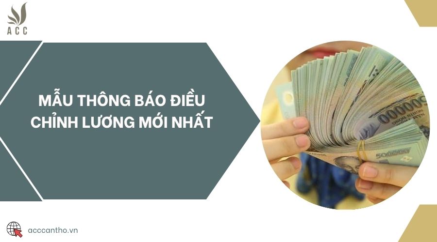 Mẫu thông báo điều chỉnh lương mới nhất