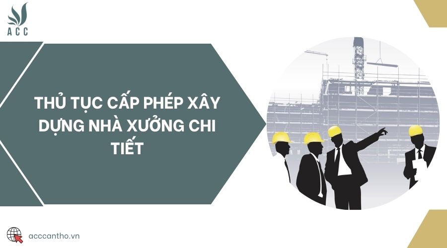 Thủ tục cấp phép fv88 vn nhà xưởng chi tiết