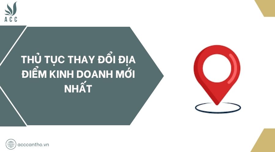 Thủ tục thay đổi địa điểm fv888 mới nhất