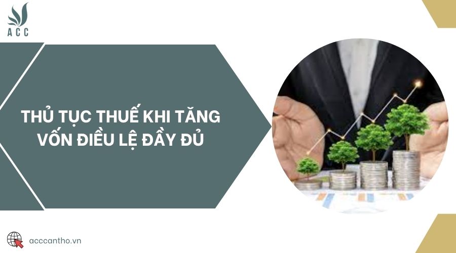 Thủ tục tăng vốn điều lệ công ty đại chúng chi tiết
