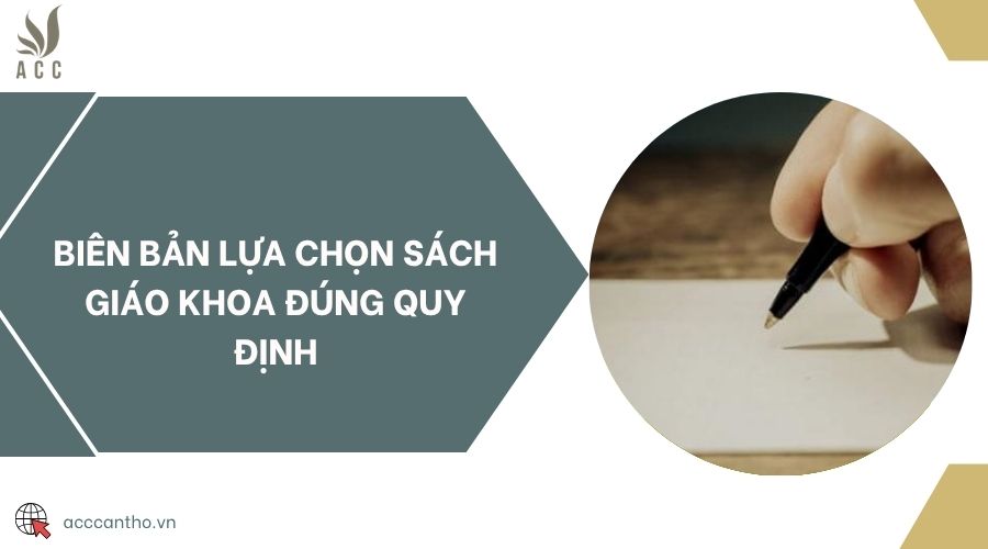 Biên bản lựa chọn sách giáo khoa đúng quy định