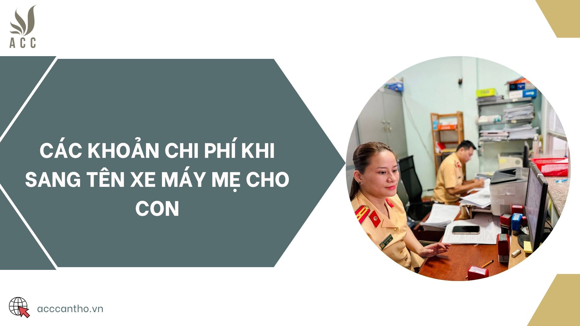 Các khoản chi phí khi sang tên xe máy mẹ cho con