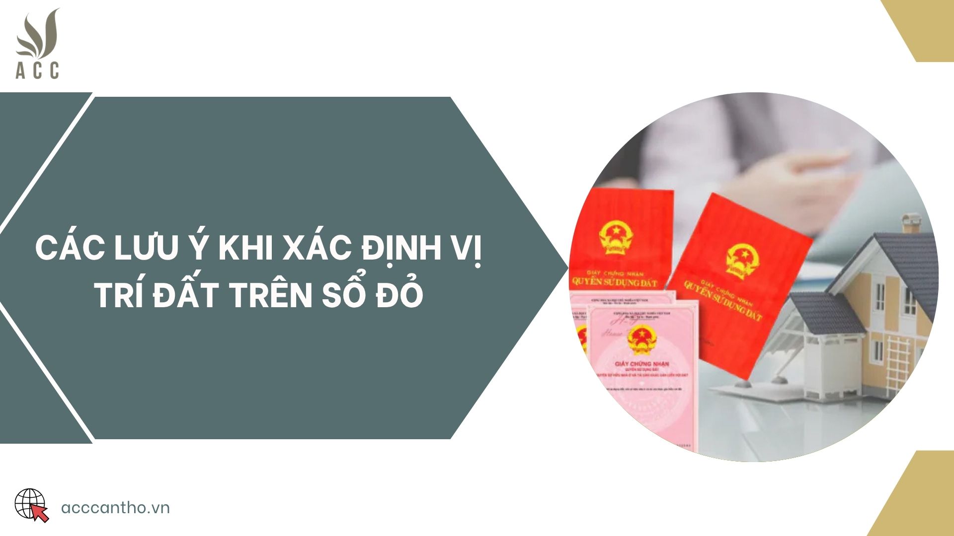Các lưu ý khi xác định vị trí đất trên sổ đỏ