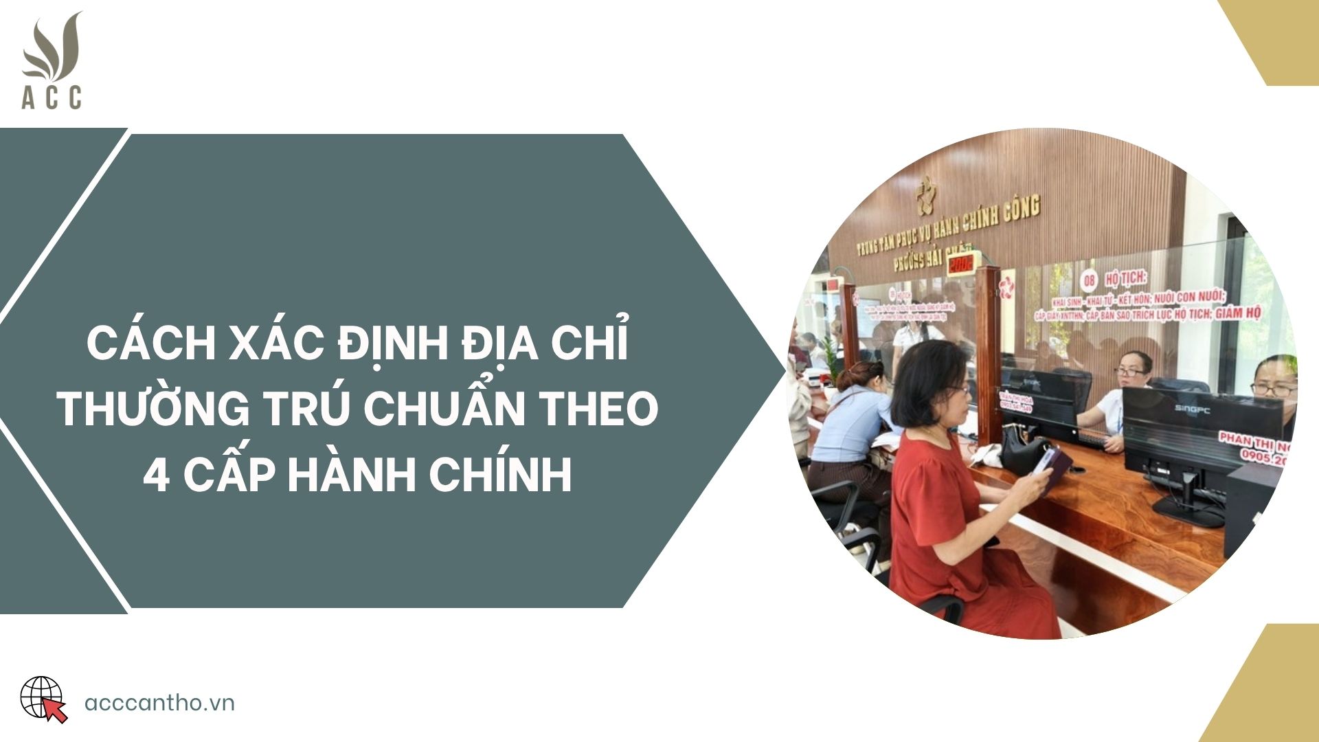 Cách xác định địa chỉ thường trú chuẩn theo 4 cấp hành chính