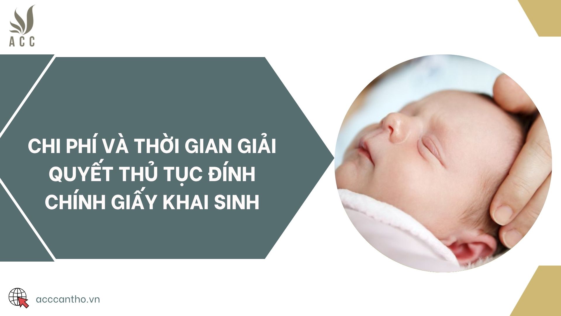 Chi phí và thời gian giải quyết thủ tục đính chính giấy khai sinh