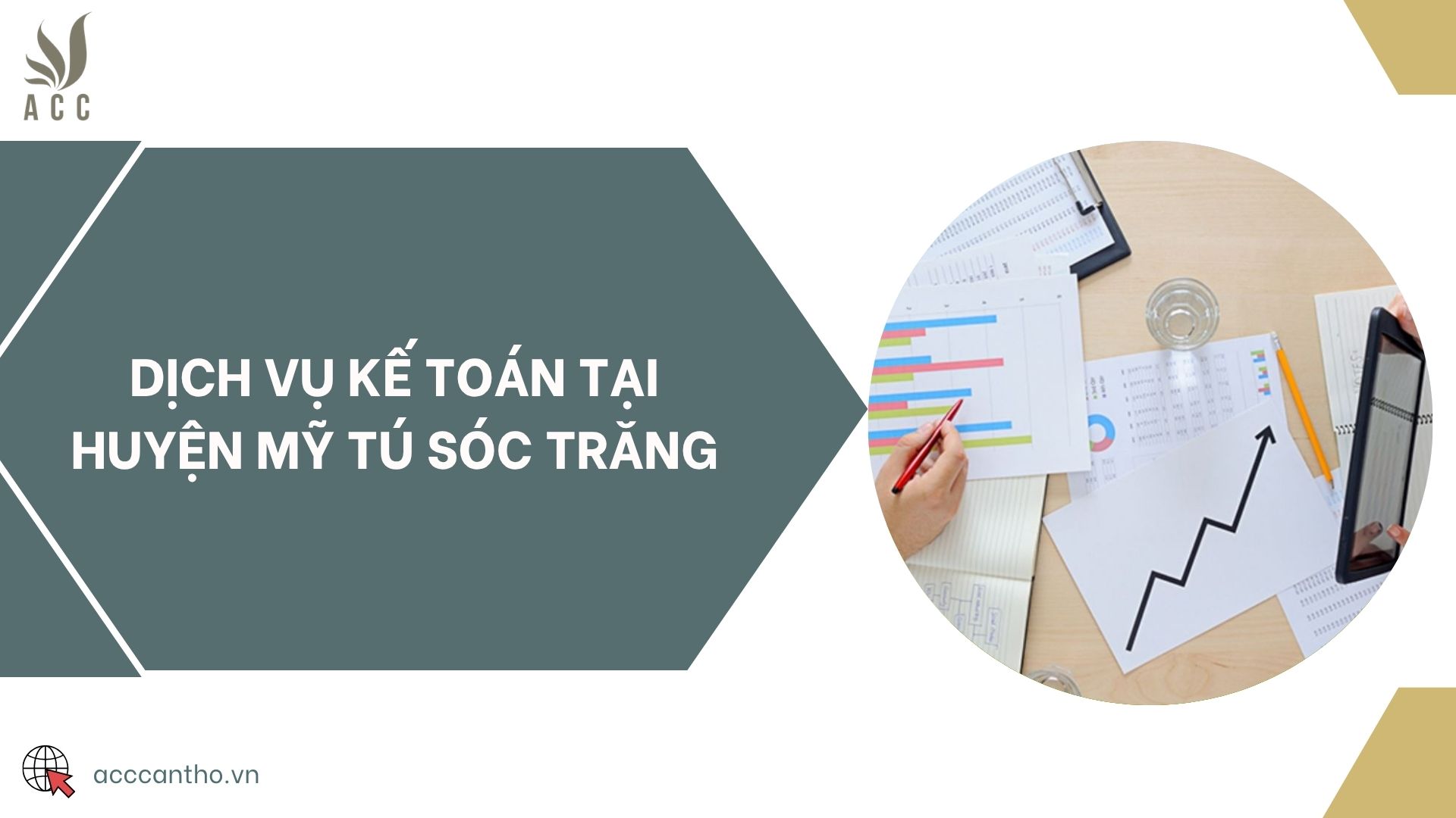 Dịch vụ kế toán tại huyện Mỹ Tú Sóc Trăng