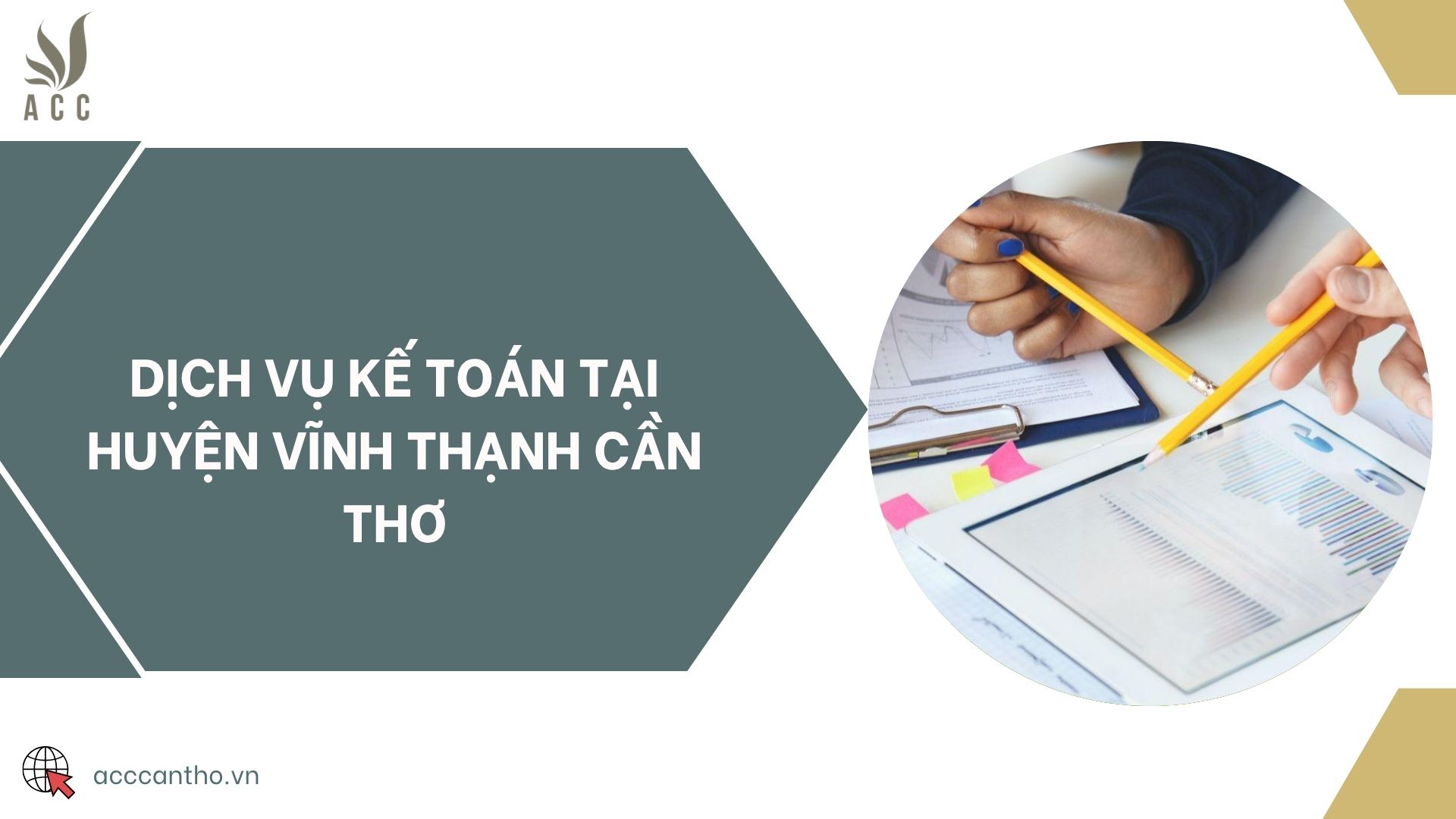 Dịch vụ kế toán tại huyện Vĩnh Thạnh Cần Thơ