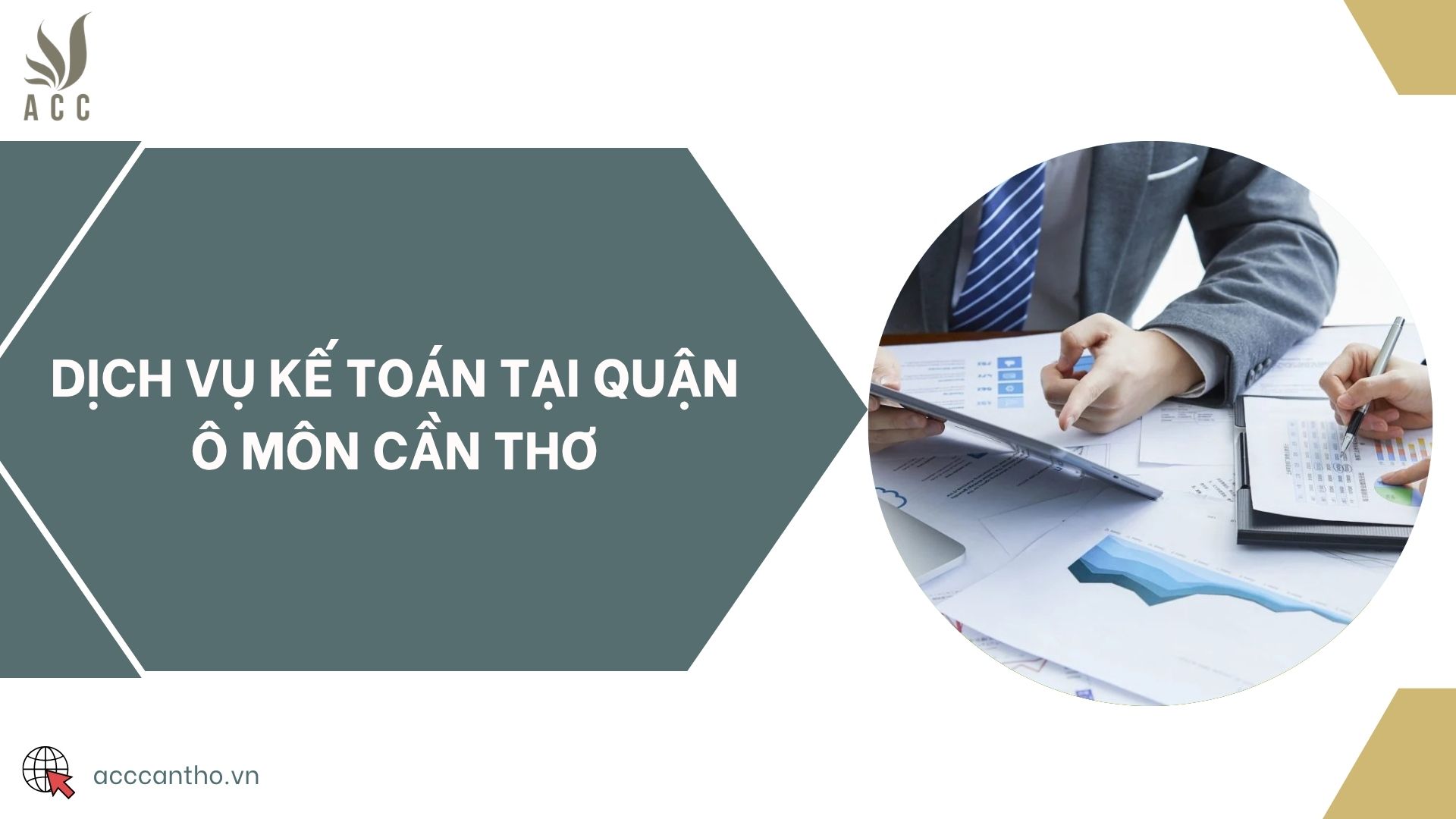 Dịch vụ kế toán tại quận Ô Môn Cần Thơ