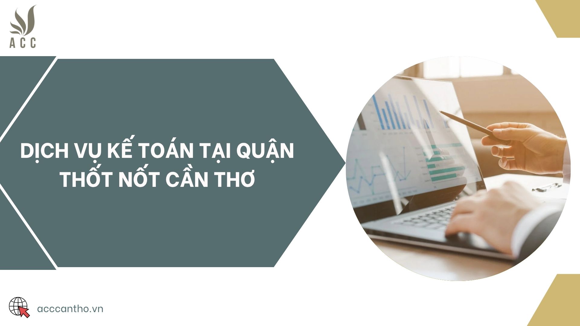 Dịch vụ kế toán tại quận Thốt Nốt Cần Thơ
