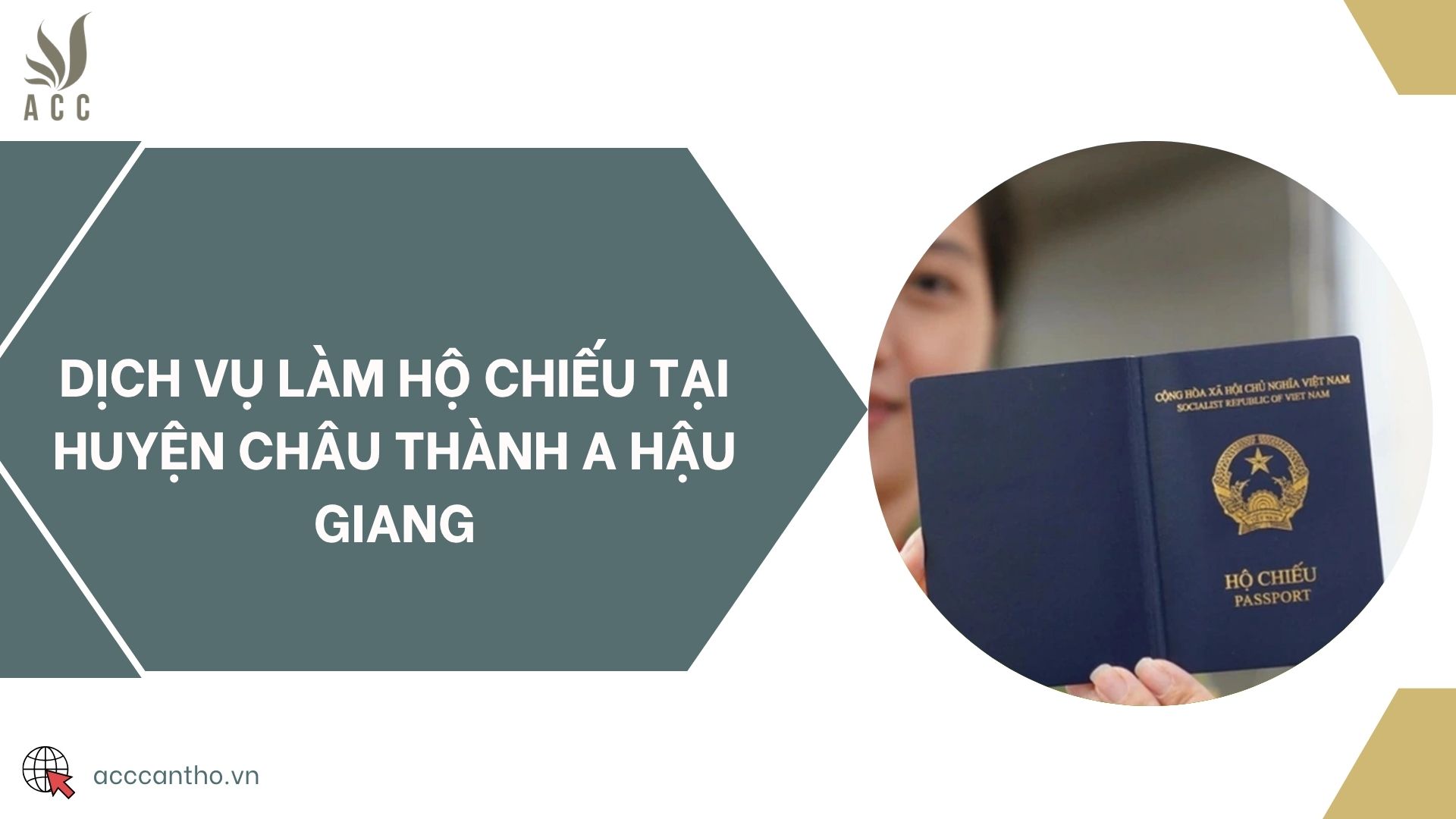 Dịch vụ làm hộ chiếu tại huyện Châu Thành A Hậu Giang