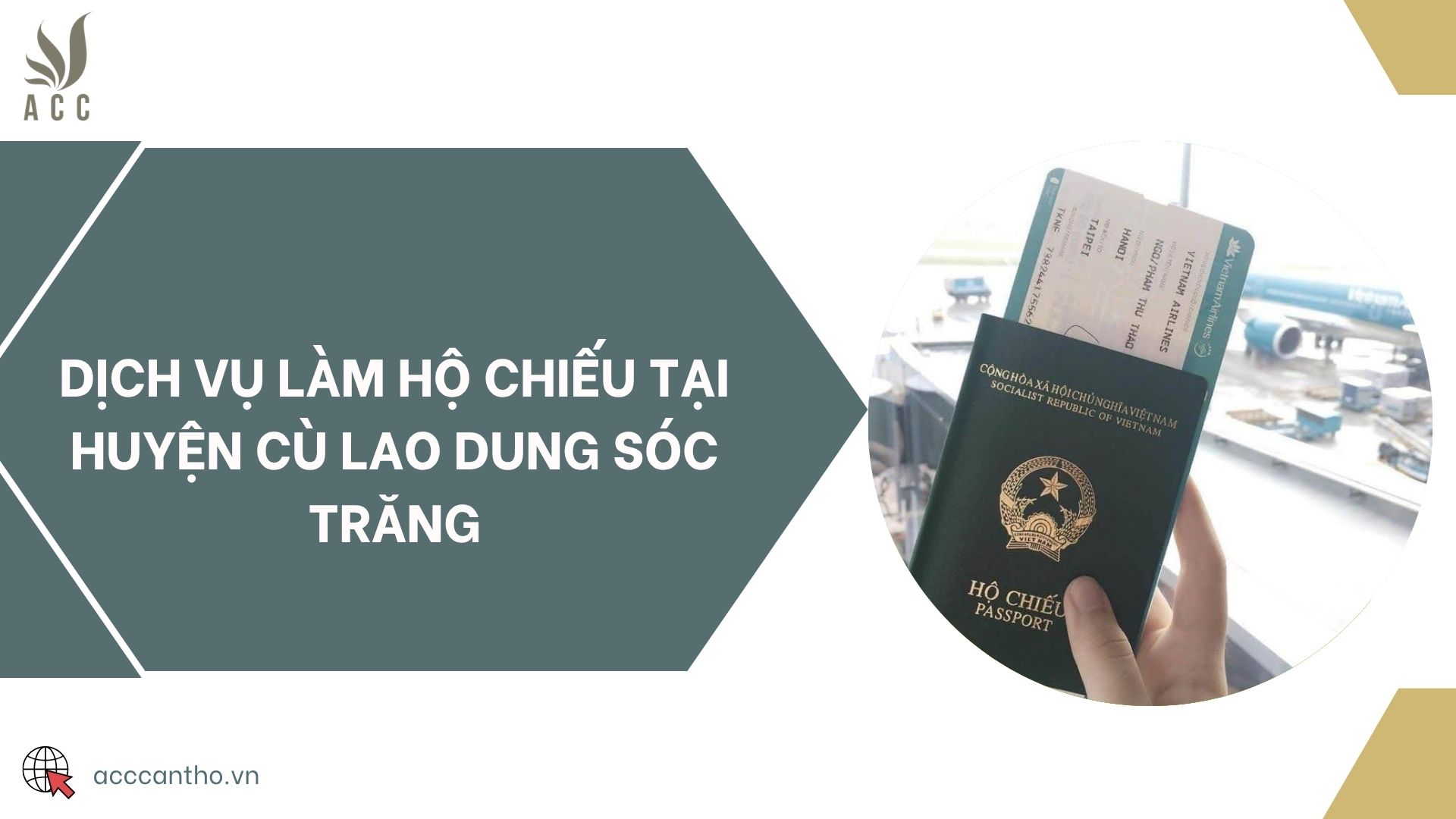 Dịch vụ làm hộ chiếu tại huyện Cù Lao Dung Sóc Trăng