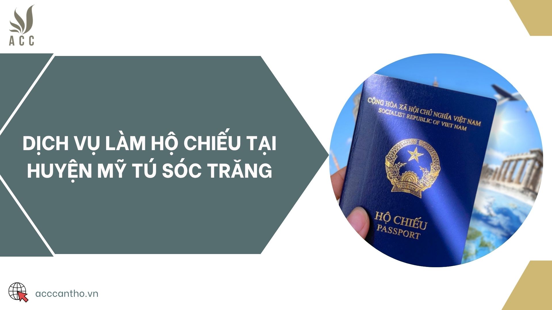 Dịch vụ làm hộ chiếu tại huyện Mỹ Tú Sóc Trăng